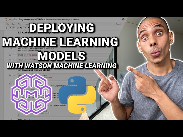 Deploying Machine Learning Models Online with Watson Machine Learning | Python Scikit-Learn