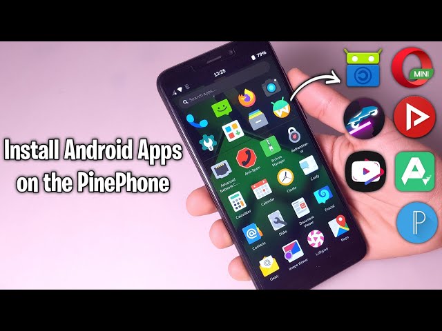 PinePhone - How to install (some) Android applications on Manjaro Phosh (Waydroid)