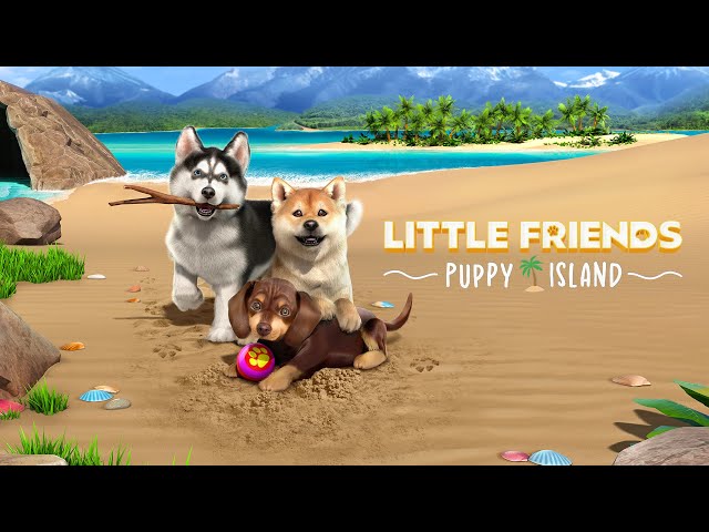 Little Friends: Puppy Island Demo | Steam Next Fest 2023