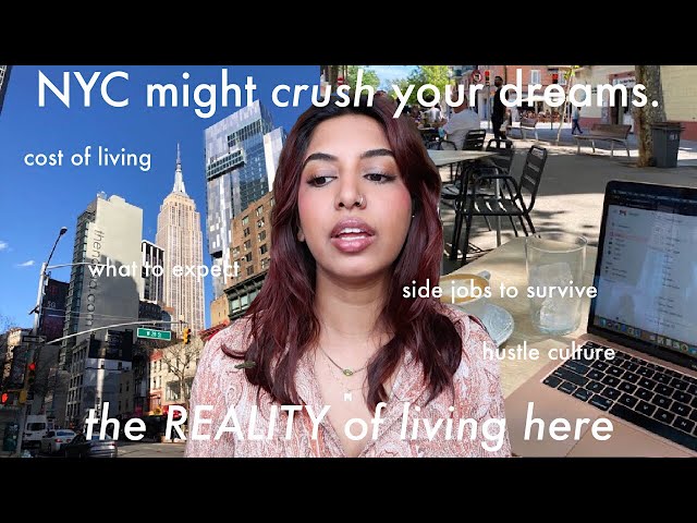What to expect when moving to NYC to follow your dreams (it's not as glamorous as you think)