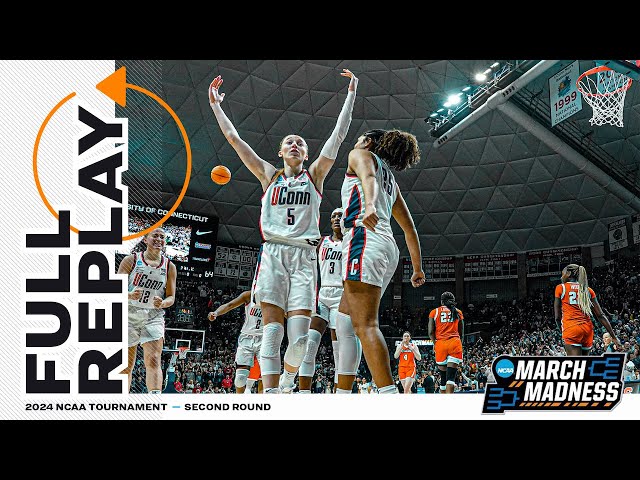 UConn vs. Syracuse  - 2024 NCAA women’s second round | FULL REPLAY