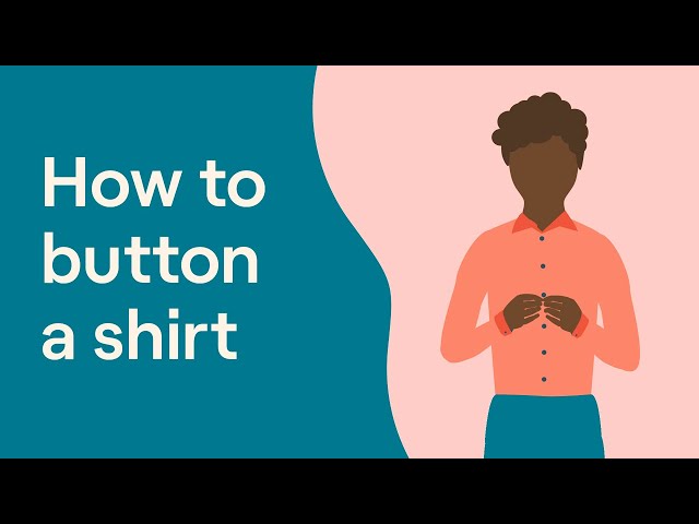 How to button a shirt