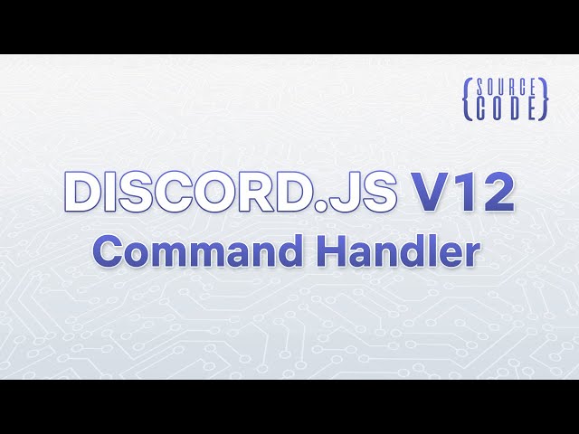 Discord.js V12 Bot Development - Command Handler - Episode 07