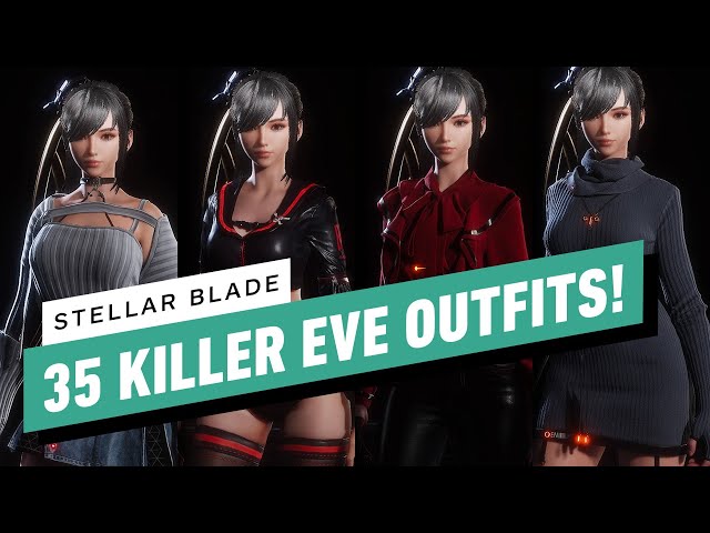 Stellar Blade - 35 Killer Eve Outfits
