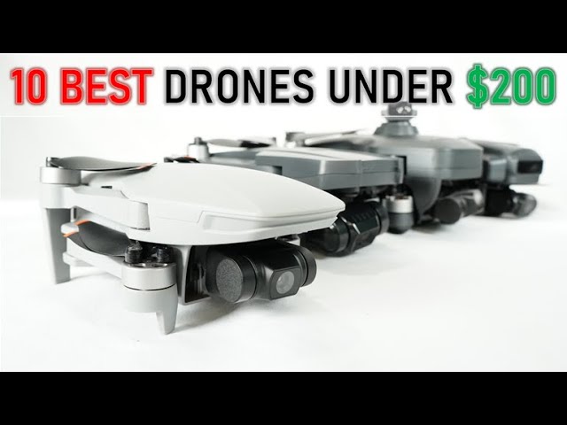 What is the best drone for less than $200?