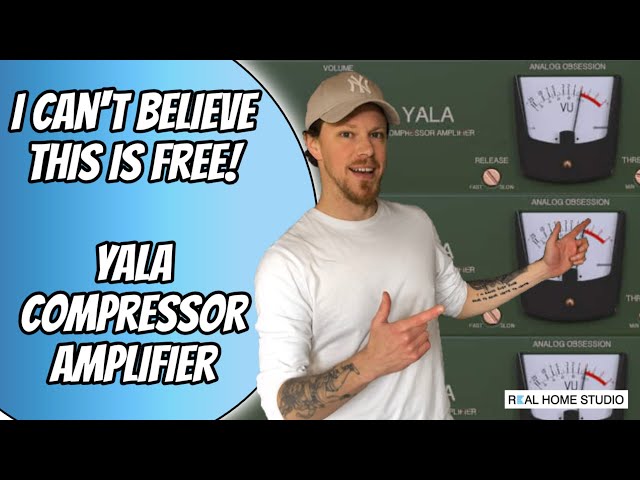 YALA Compressor Amplifier by Analog Obsession (I Can't Believe it's FREE!)