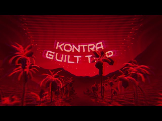 Kontra - Guilt Trip (Official Audio)