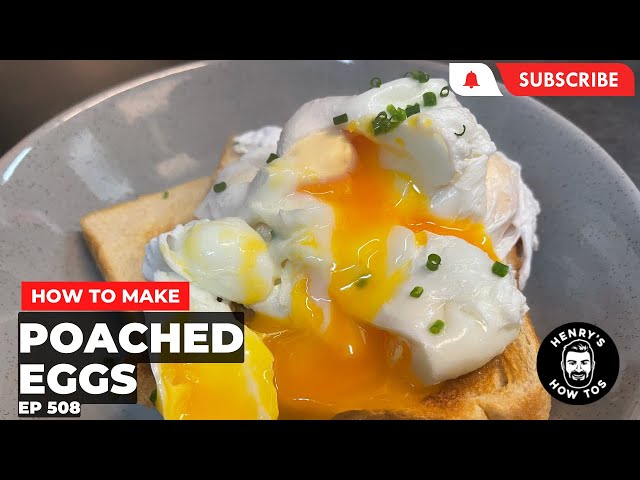 How To Make Poached Eggs | Ep 508