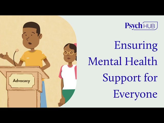 Ensuring Mental Health Support for Everyone