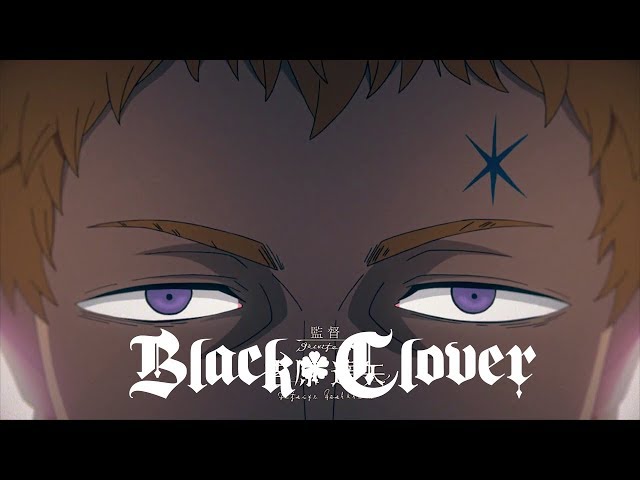 Black Clover - Opening 7 v2 (HD)