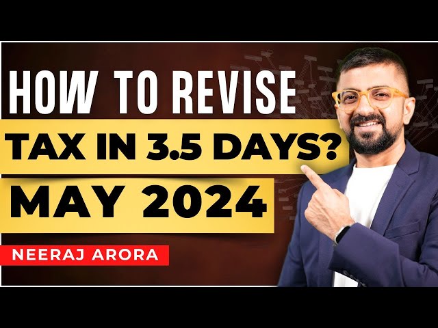 How to Prepare For Income Tax and GST For May 24 Exams | Important Chapters and Topics For Exams
