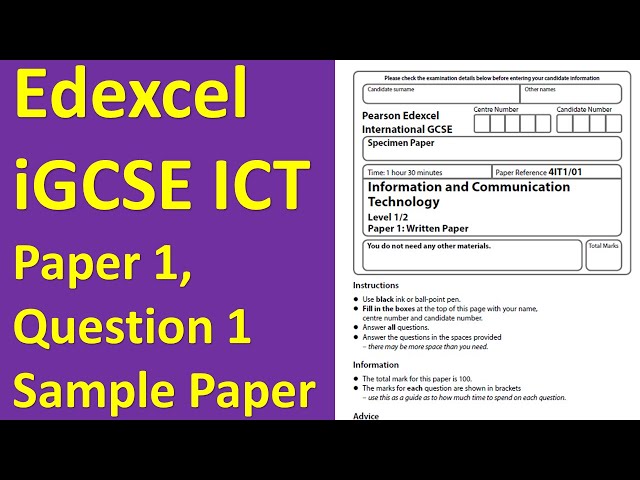 Edexcel iGCSE ICT, Paper 1, Question 1, Sample Paper