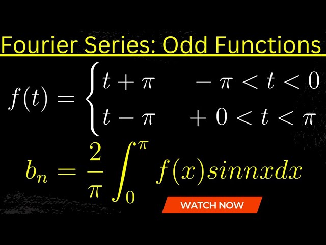 Exam Questions On Fourier Series | Even And Odd Functions