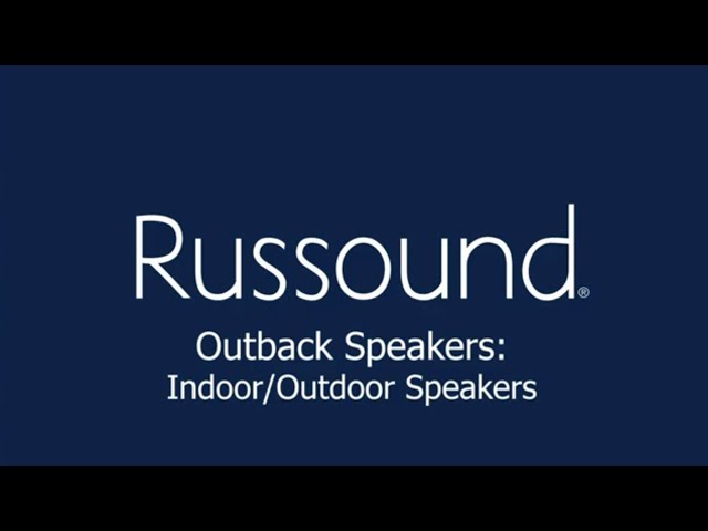 Outback Speakers: Indoor/Outdoor Speakers