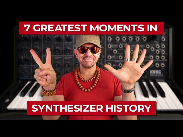 7 Greatest Moments In Synthesizer History