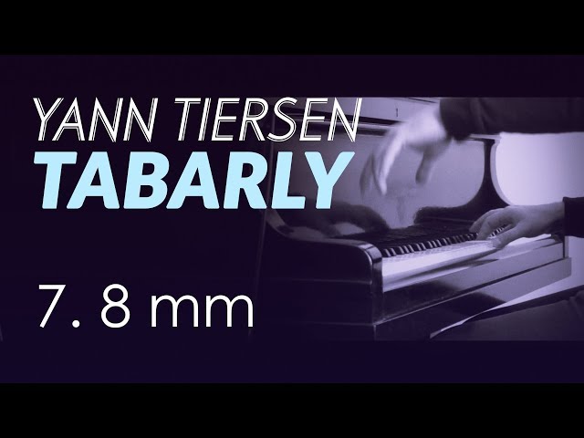 07. Yann Tiersen - 8 mm