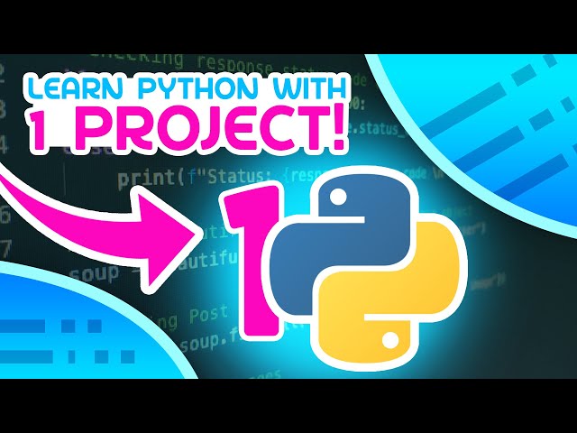 Learn Python With This ONE Project!