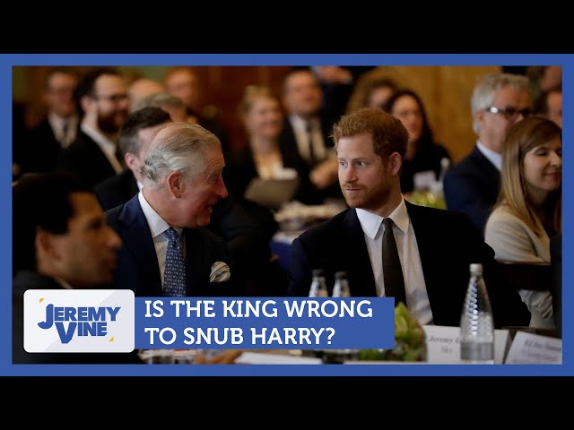 Is King Charles wrong to snub Prince Harry? Feat. Jemma Forte & Carole Malone | Jeremy Vine