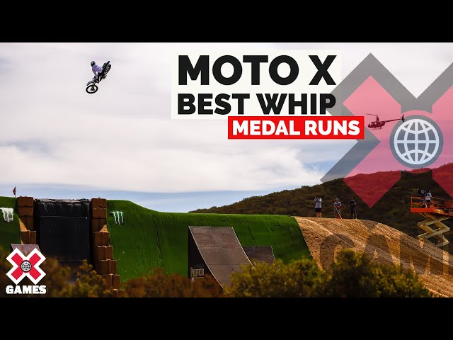 Moto X Best Whip: MEDAL RUNS | X Games 2022