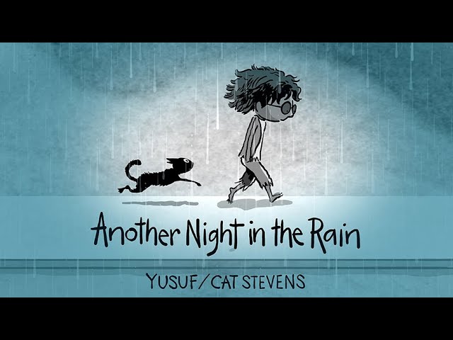 Yusuf / Cat Stevens - Another Night in the Rain (Official Video)