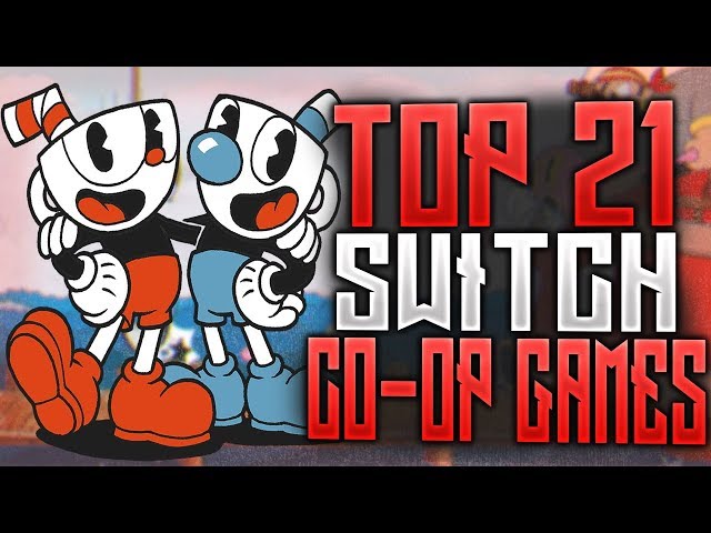 Top 21 Nintendo Switch Couch Co-Op Games