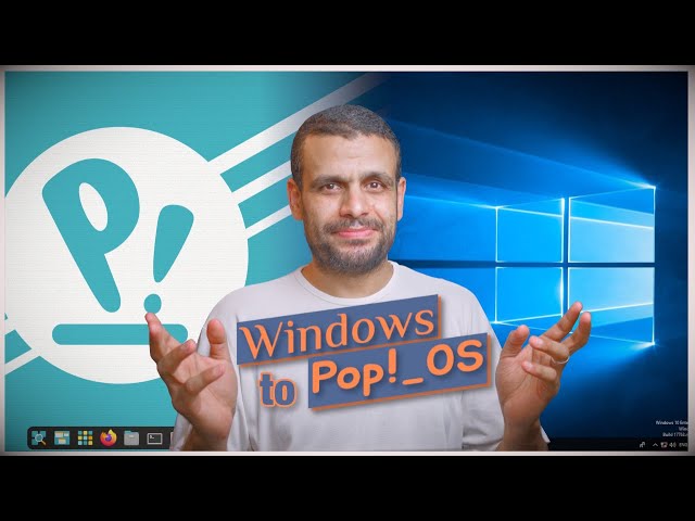 Pop!_OS | استبدل ويندوز بتوزيعة بوب وحافظ على ملفاتك