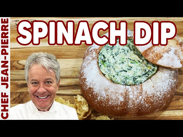 Spinach & Artichoke Dip My Favorite Dip! | Chef Jean-Pierre