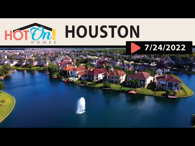 Hot On! Homes in HOUSTON TEXAS! (Air Date:7/24/22)