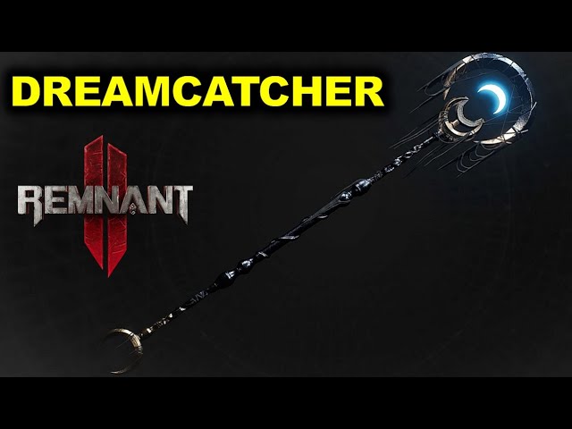 How to get Dreamcatcher | Remnant 2