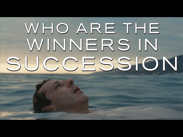 Who are the Winners in Succession