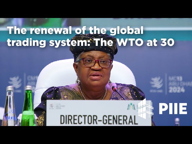 The renewal of the global trading system: The WTO at 30