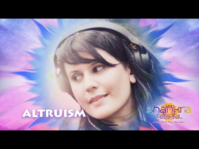 Altruism - A Message to Shankra Festival 2016