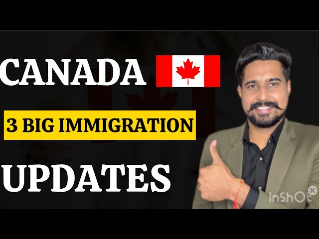 Canada Big immigration Updates | Canada Visitor Visa New Upadate 2024 | Canada Visa Updates 2024