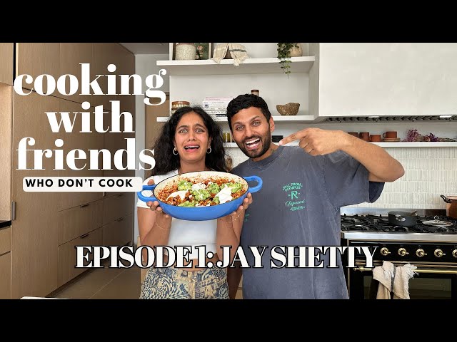 Cooking with friends who don’t cook EPISODE 1 @jayshetty