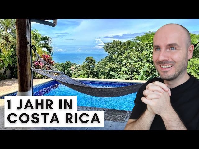 Auswanderung: Meine EHRLICHE Meinung nach 1 Jahr Costa Rica