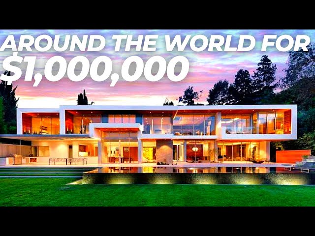 What $1,000,000 Buys You Around The World!