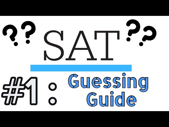 The BEST SAT Guessing Guide | CRAZY TRICKS