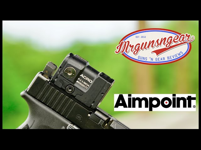 Aimpoint ACRO P2 Review: The Best Handgun Red Dot?
