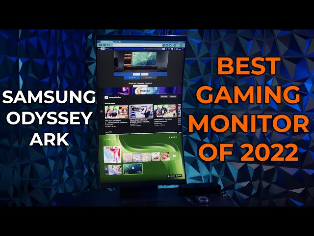 Samsung Odyssey Ark - Best Gaming Monitor of 2022 - Check Out The Tech
