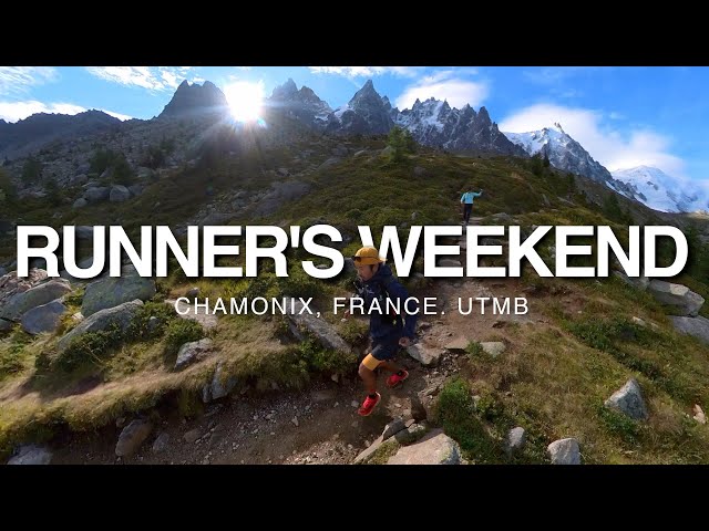 Runner's Weekend - Chamonix, France. UTMB 2023
