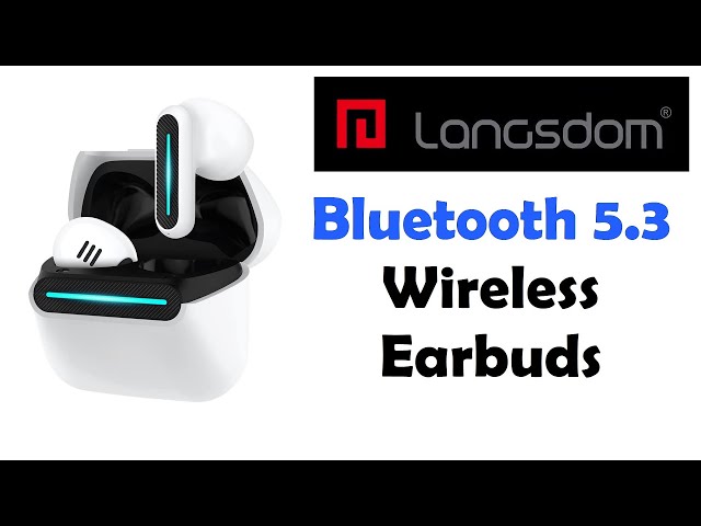 Langsdom Wireless Earbuds Bluetooth 5.3 UNBOXING & REVIEW