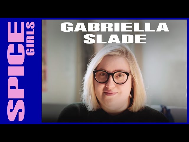 Creating Spice World with Gabriella Slade