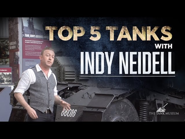 Indy Neidell | Top 5 Tanks | The Tank Museum