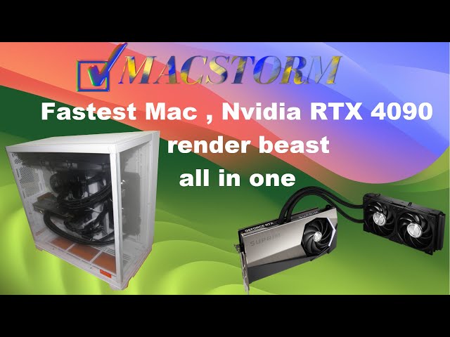 Fastest Mac , Nvidia RTX 4090 render beast all in one
