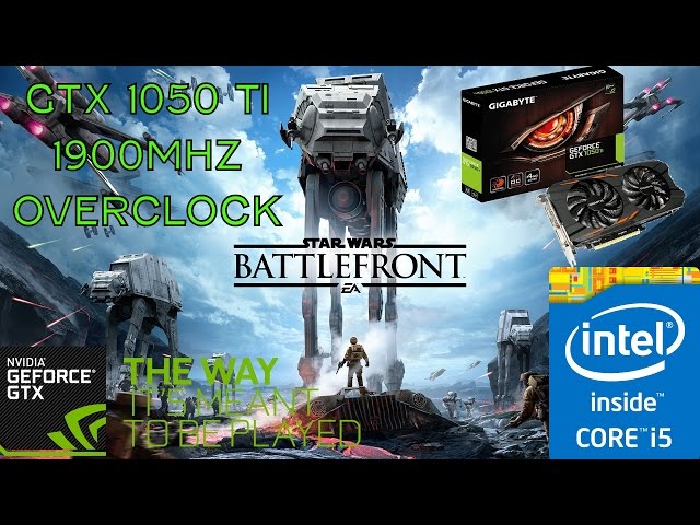 GTX 1050 Ti + i5-4690k - Star Wars Battlefront Ultra 1080p