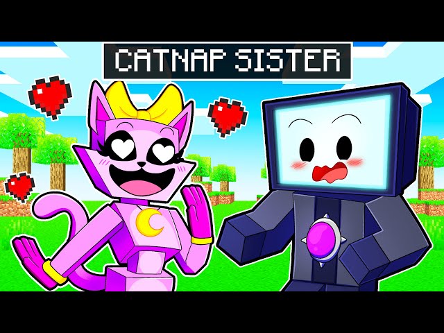 CATNAP SISTER Has a Crush on Me