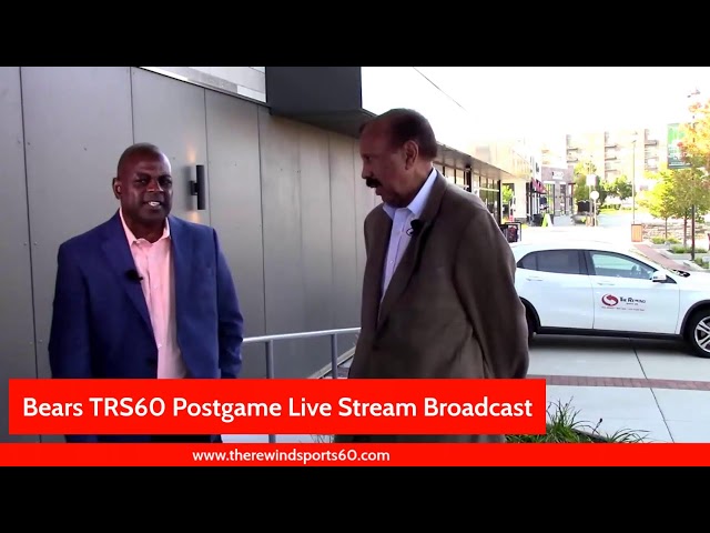 Bears TRS60 Postgame Live Stream Broadcast