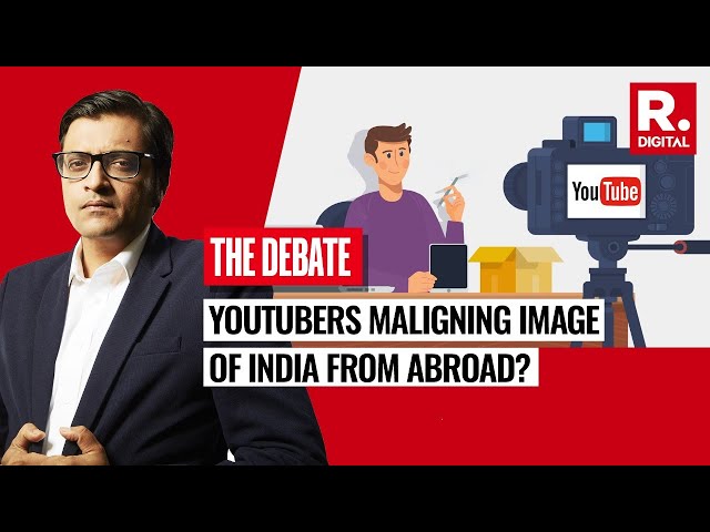 Fake Claims And Fake Youtubers: Arnab Takes A Dig At Youtubers Propagating Against India |The Debate