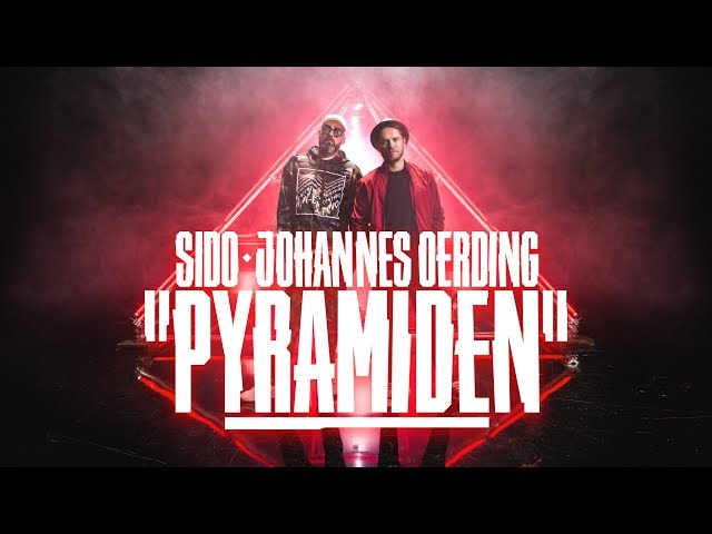 Sido feat. Johannes Oerding - Pyramiden (prod. by DJ Desue & X-Plosive)