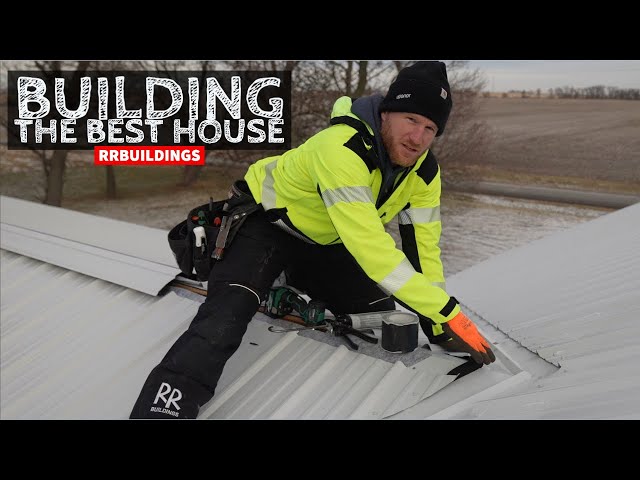 Building the BEST House:  Full Metal Roof Installation Details #howto